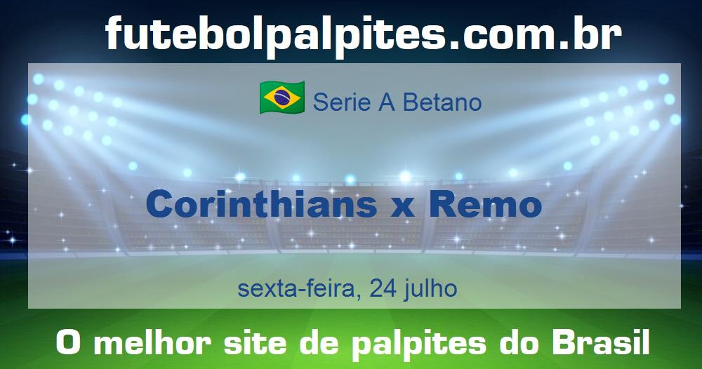 Corinthians x Remo Corinthians x Remo
