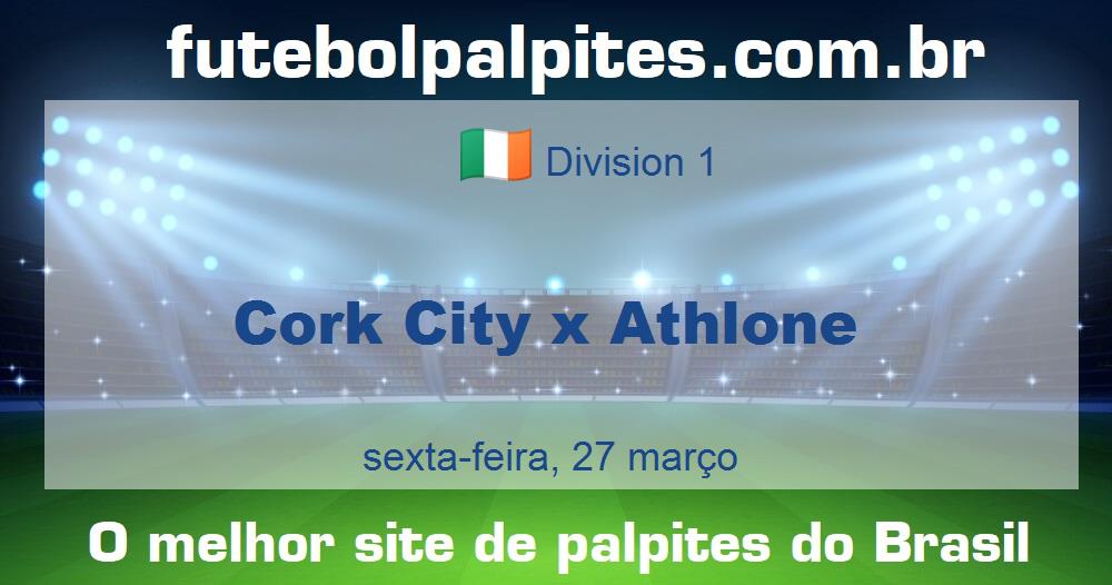 Cork City x Athlone Cork City x Athlone