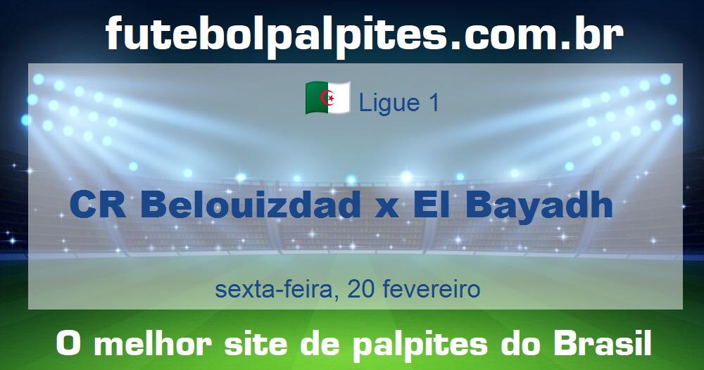 CR Belouizdad x El Bayadh