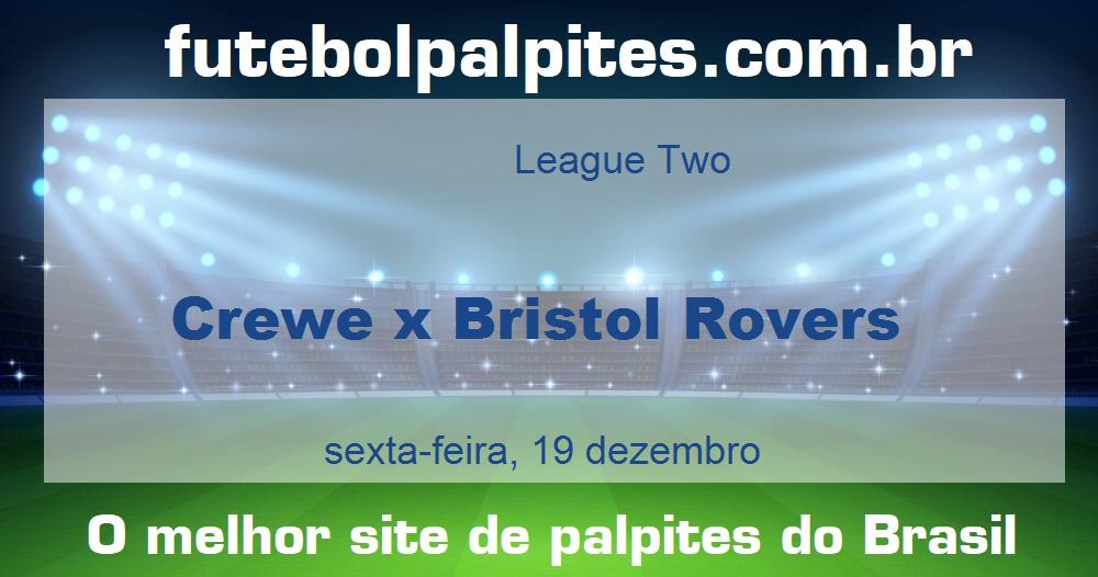 Crewe x Bristol Rovers Crewe x Bristol Rovers