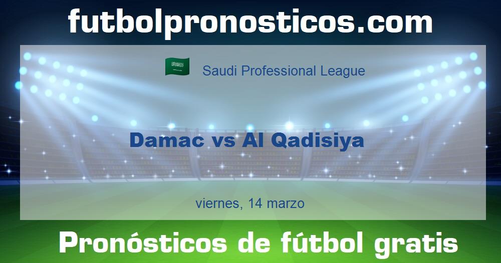 Damac vs Al Qadisiya