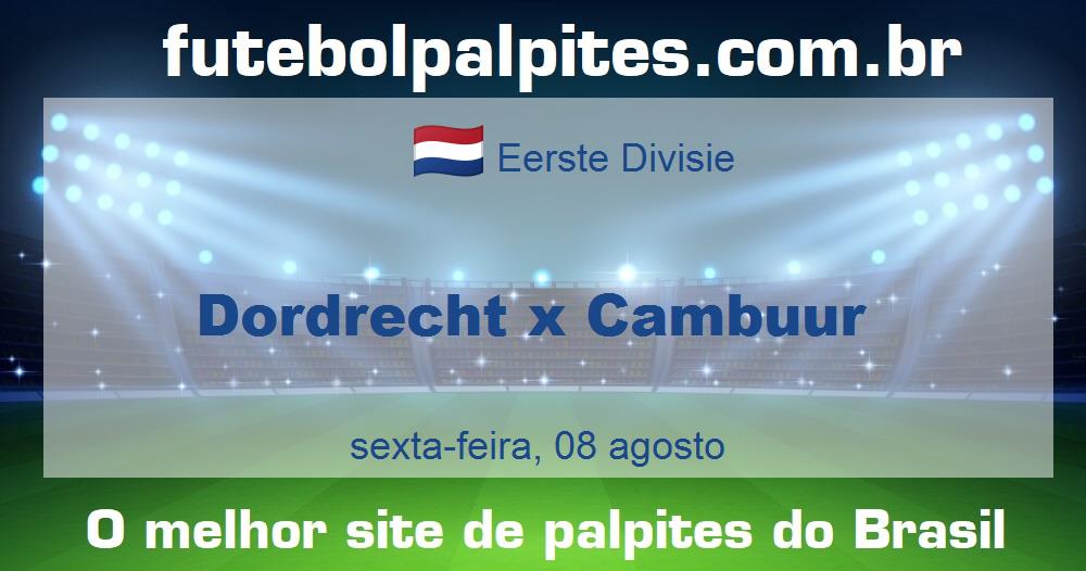 Dordrecht x Cambuur Dordrecht x Cambuur