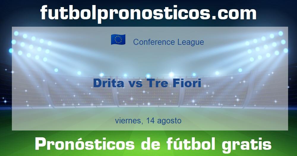 Drita vs Tre Fiori Drita vs Tre Fiori