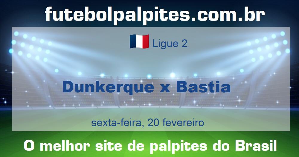 Dunkerque x Bastia