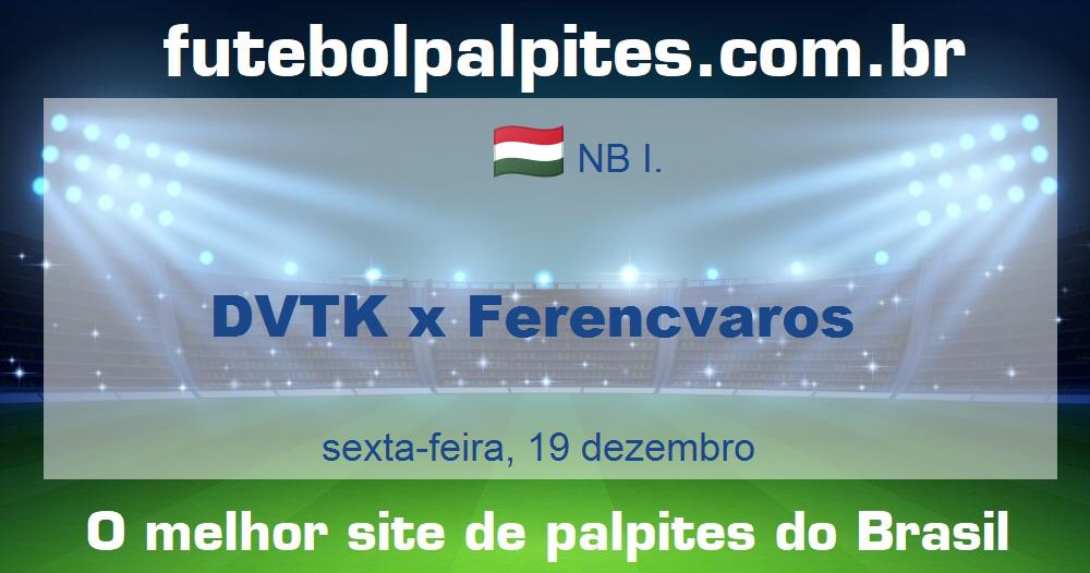 DVTK x Ferencvaros DVTK x Ferencvaros