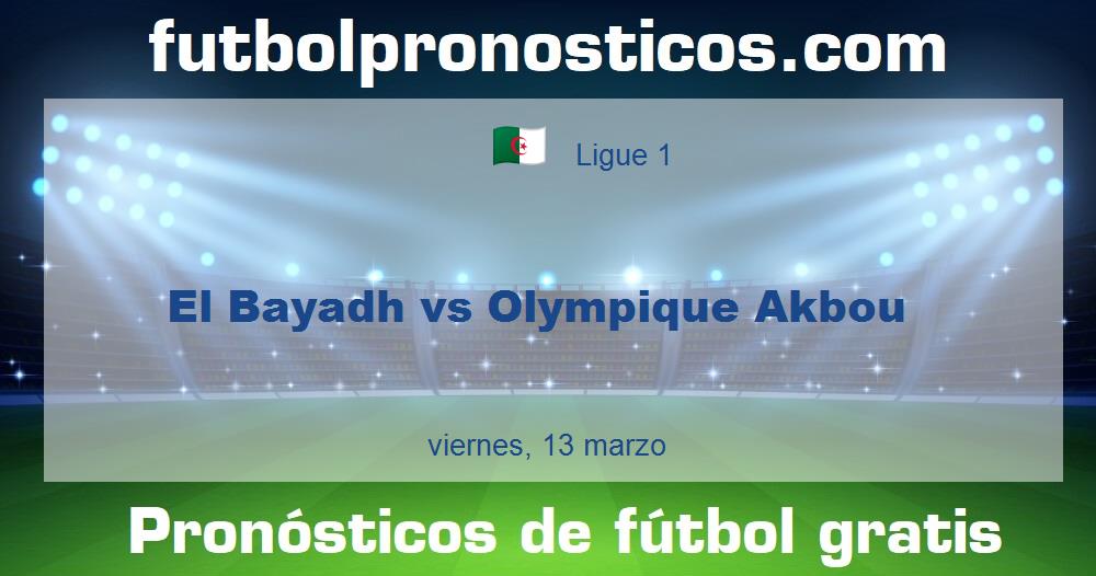 El Bayadh vs Olympique Akbou