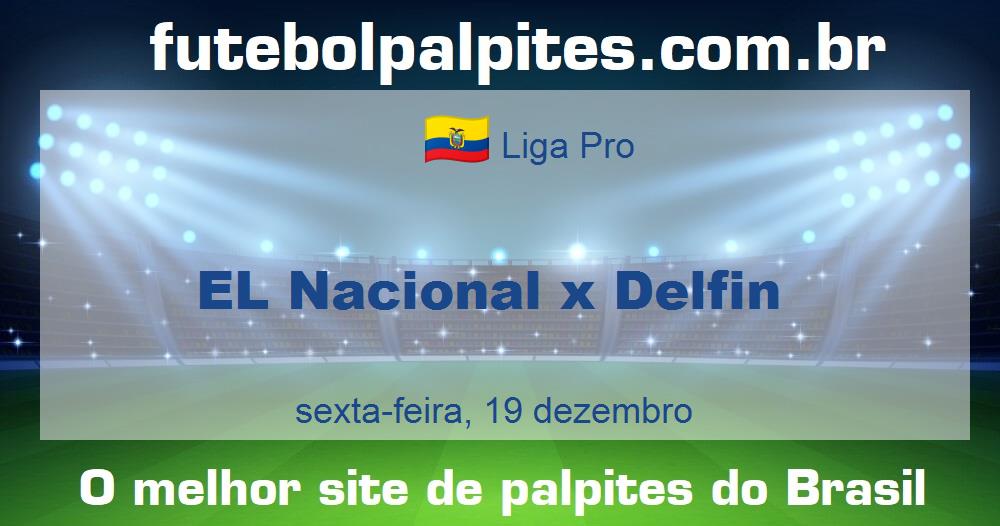 EL Nacional x Delfin EL Nacional x Delfin