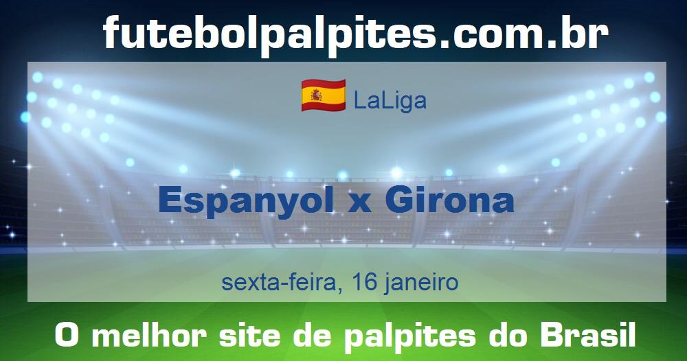 Espanyol x Girona