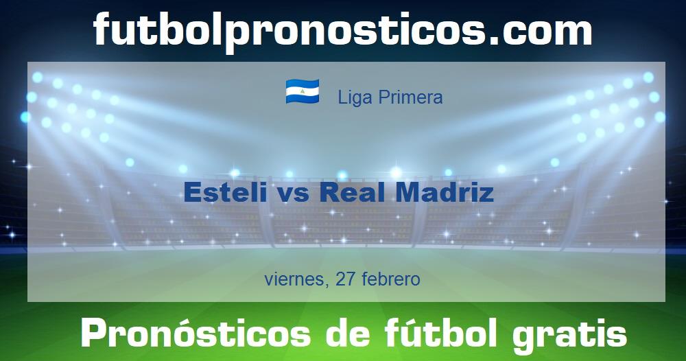 Esteli vs Real Madriz