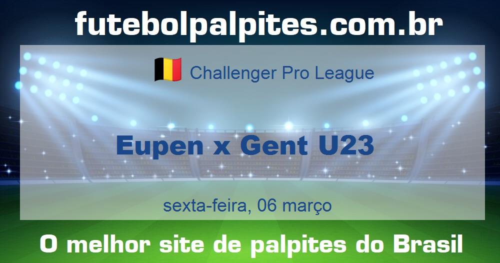 Eupen x Gent U23