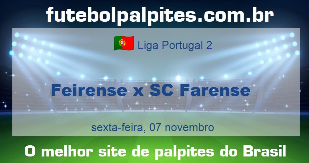 Feirense x SC Farense Feirense x SC Farense