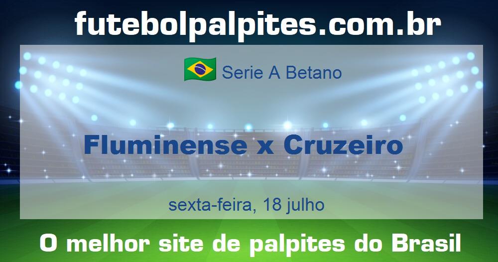 Fluminense x Cruzeiro Fluminense x Cruzeiro