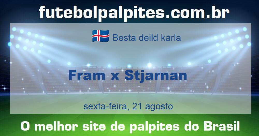 Fram x Stjarnan