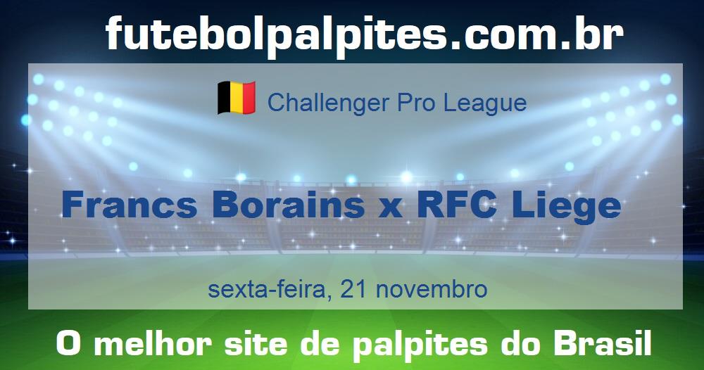 Francs Borains x RFC Liege