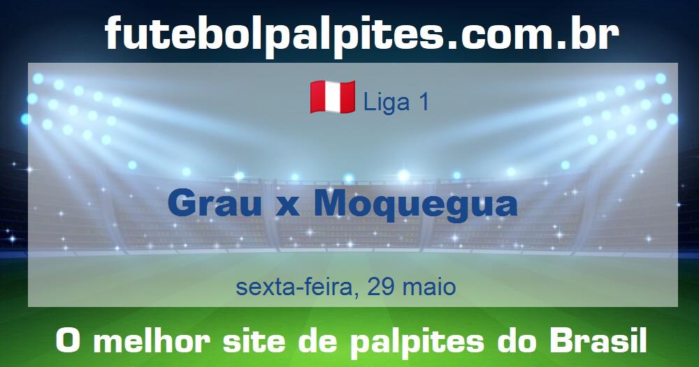 Grau x Moquegua Grau x Moquegua