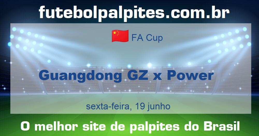 Guangdong GZ x Power Guangdong GZ x Power