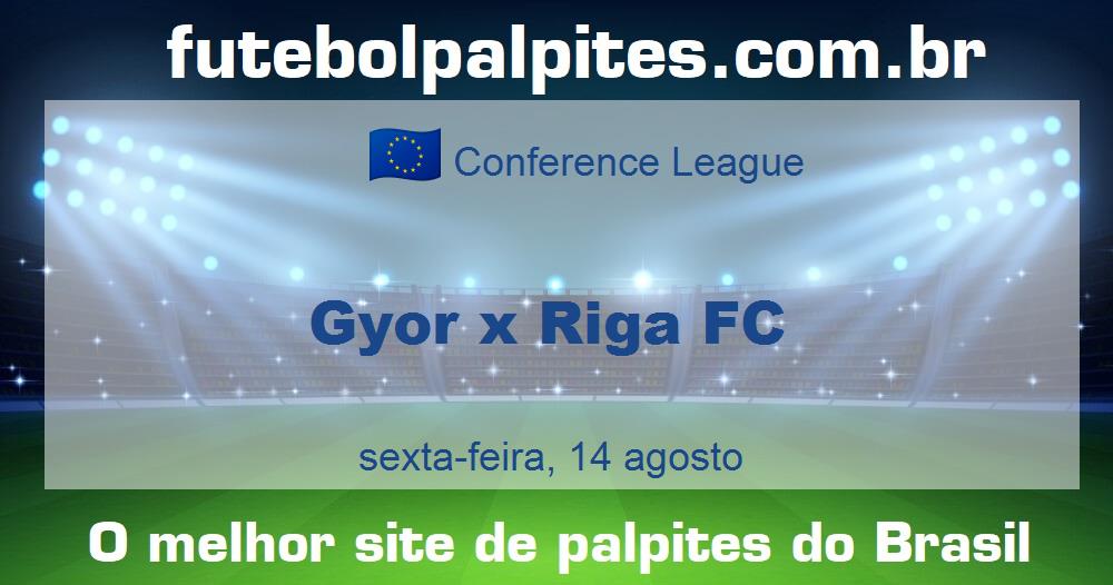 Gyor x Riga FC