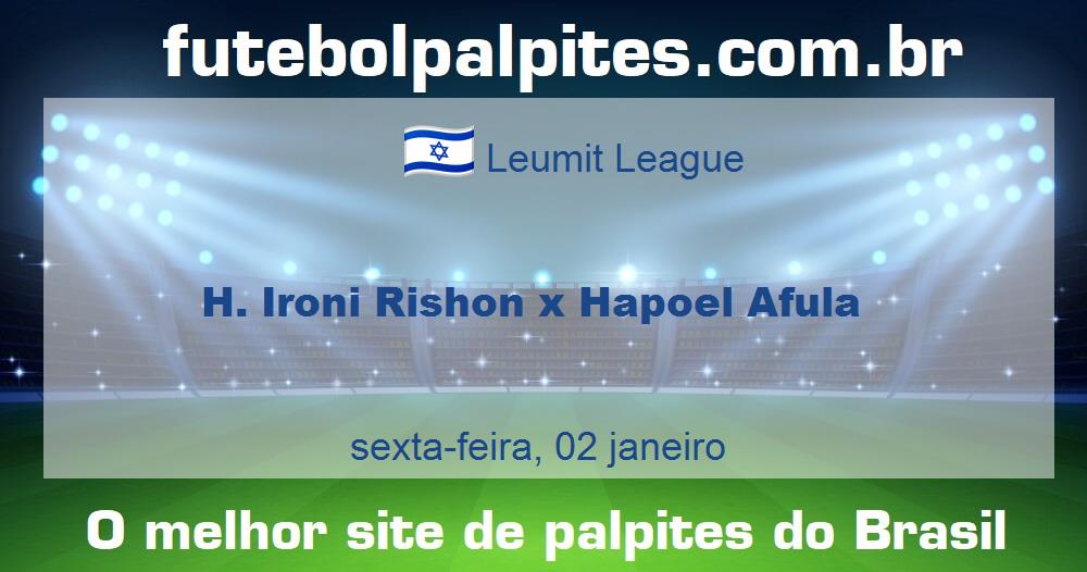 H. Ironi Rishon x Hapoel Afula