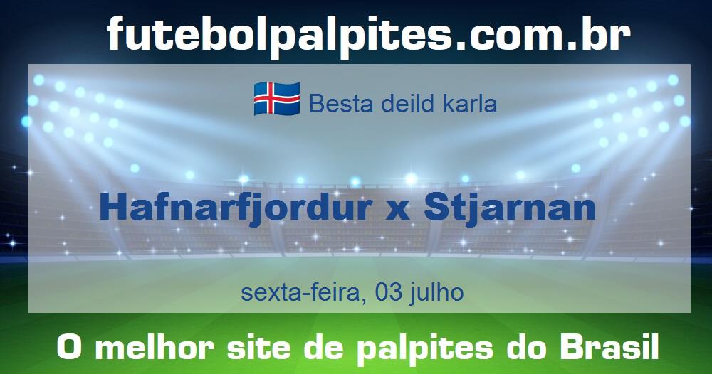 Hafnarfjordur x Stjarnan
