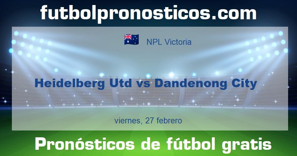Heidelberg Utd vs Dandenong City
