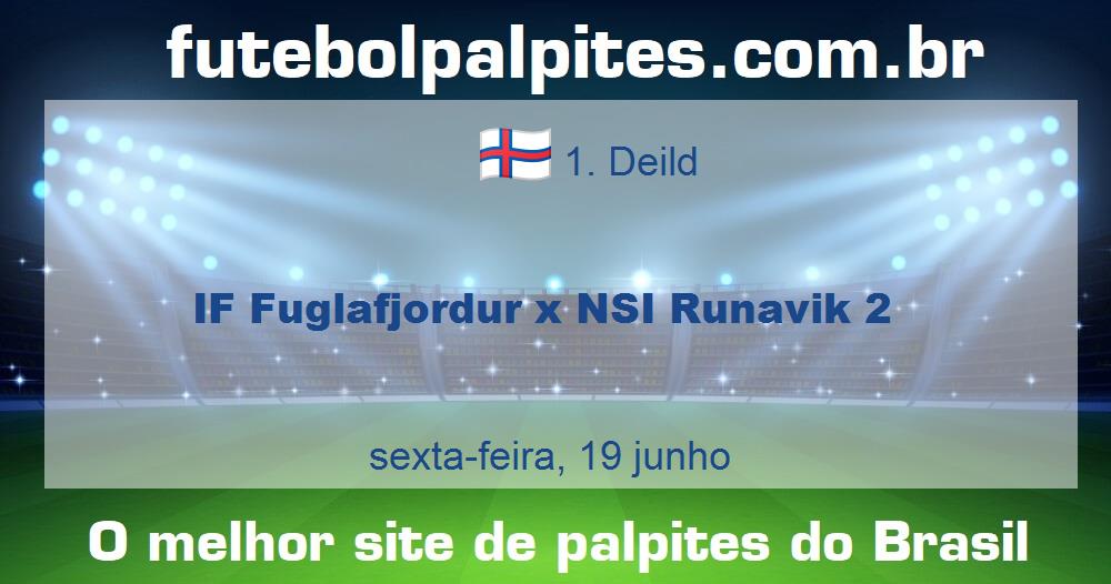 IF Fuglafjordur x NSI Runavik 2 IF Fuglafjordur x NSI Runavik 2