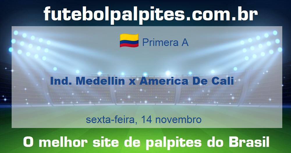 Ind. Medellin x America De Cali