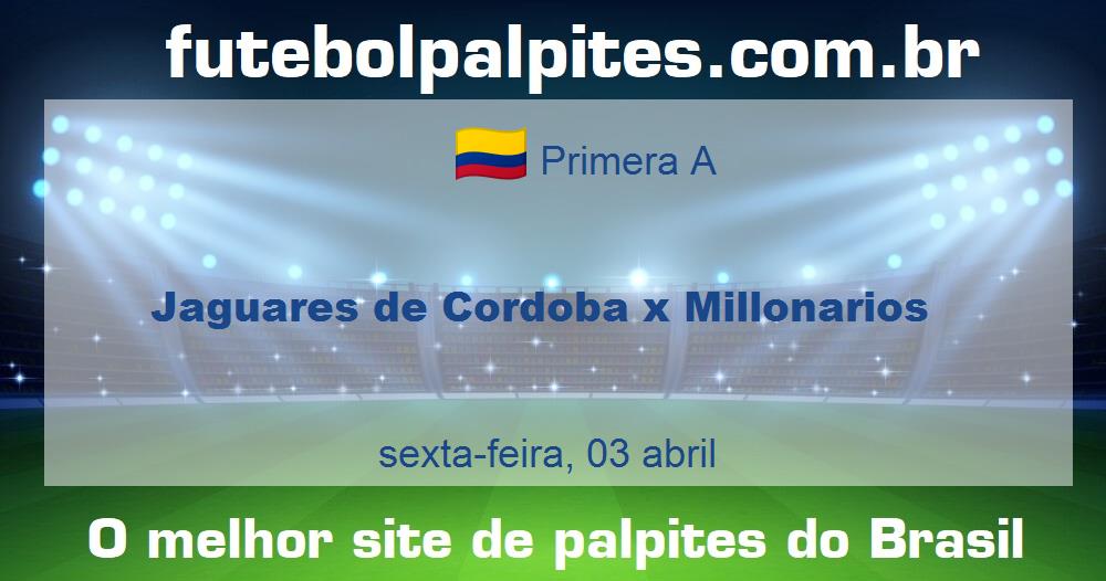 Jaguares de Cordoba x Millonarios