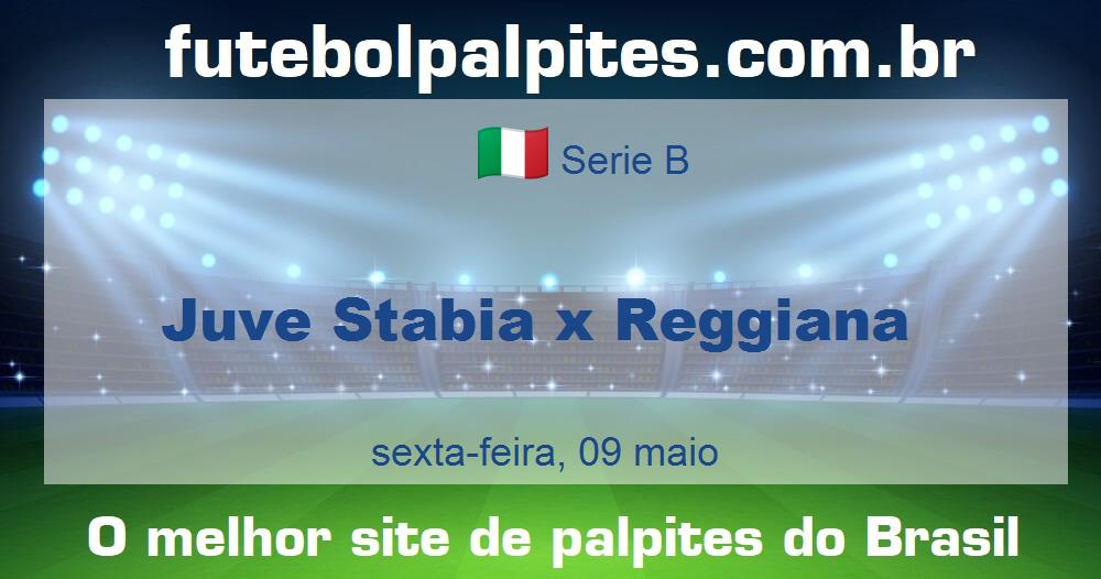 Juve Stabia x Reggiana Juve Stabia x Reggiana