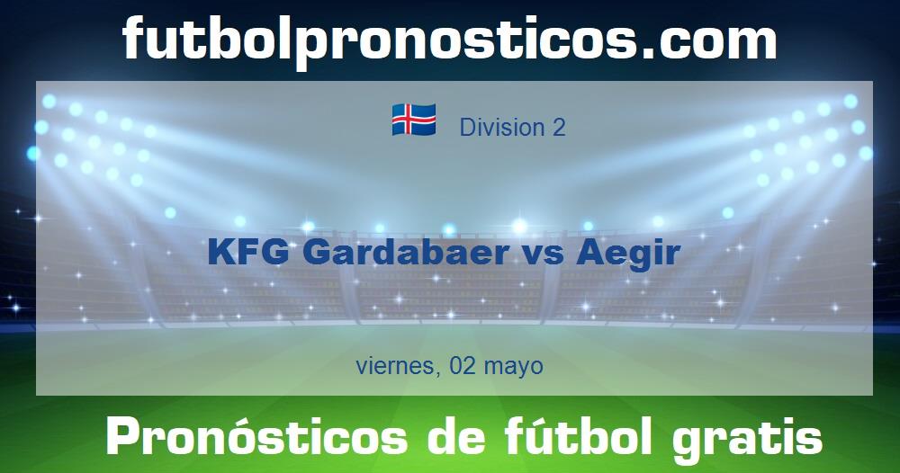 KFG Gardabaer vs Aegir KFG Gardabaer vs Aegir