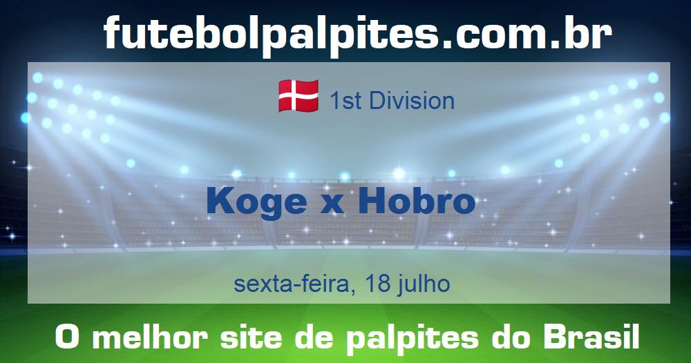 Koge x Hobro Koge x Hobro