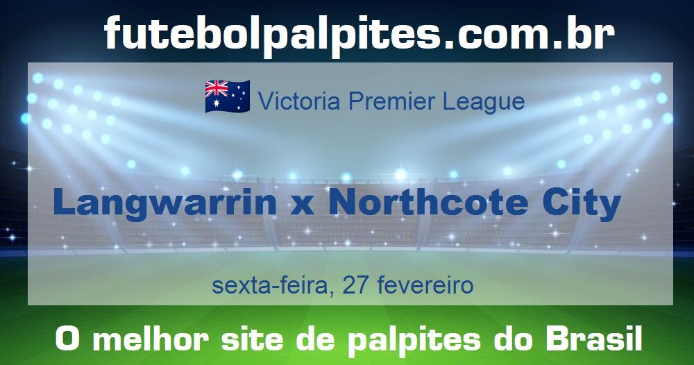 Langwarrin x Northcote City