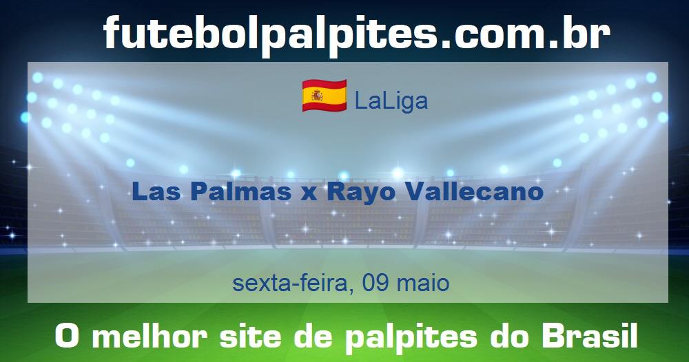 Las Palmas x Rayo Vallecano Las Palmas x Rayo Vallecano