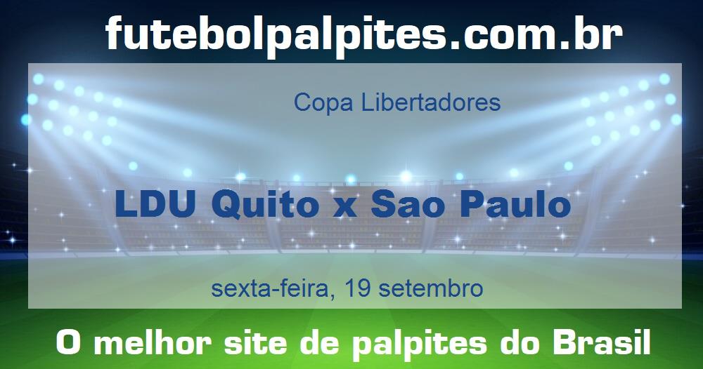 LDU Quito x Sao Paulo