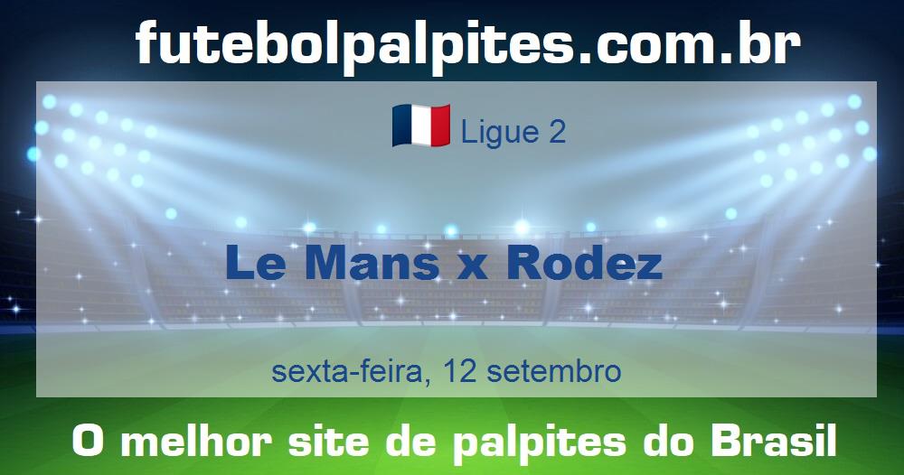 Le Mans x Rodez Le Mans x Rodez