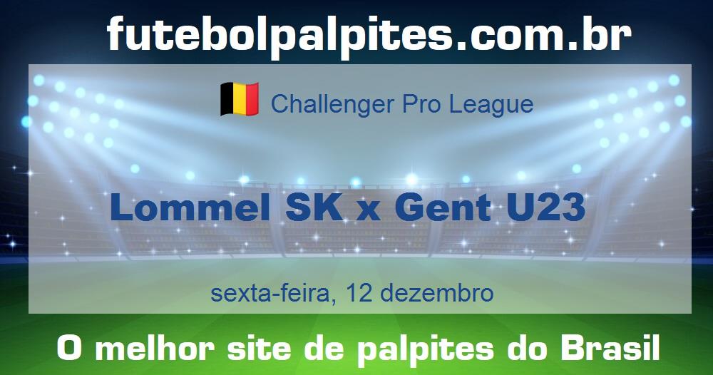 Lommel SK x Gent U23