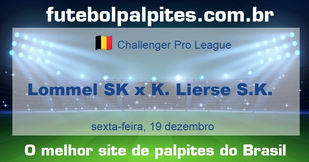 Lommel SK x K. Lierse S.K. Lommel SK x K. Lierse S.K.