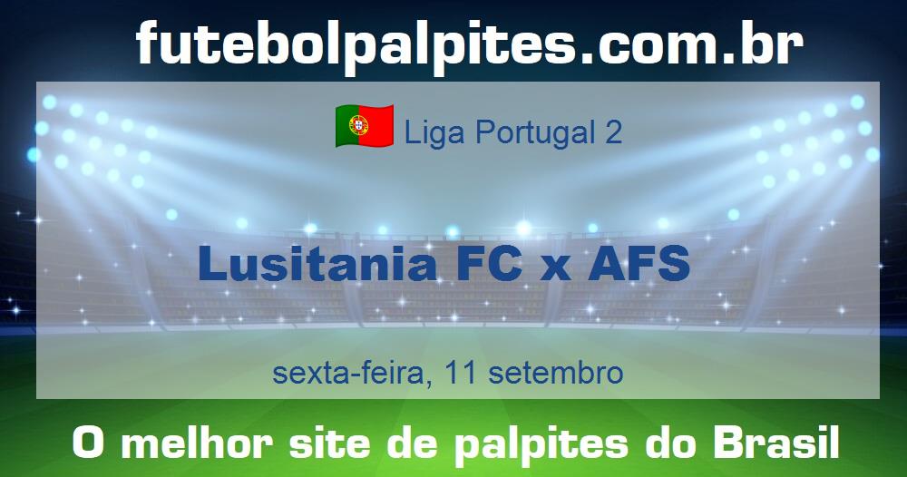 Lusitania FC x AFS Lusitania FC x AFS