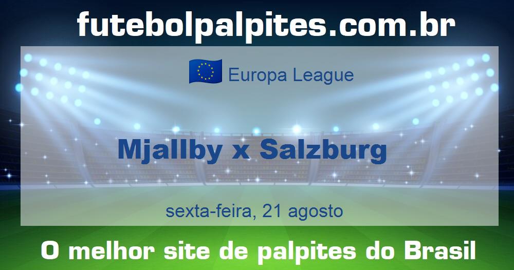 Mjallby x Salzburg