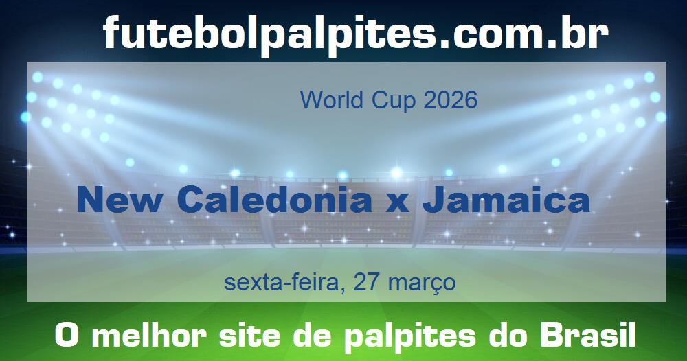 New Caledonia x Jamaica