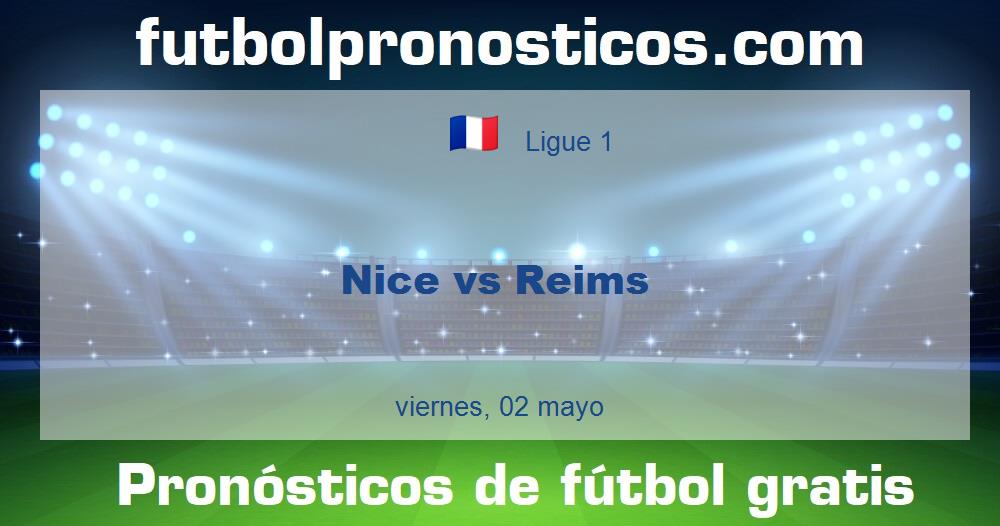 Nice vs Reims Nice vs Reims