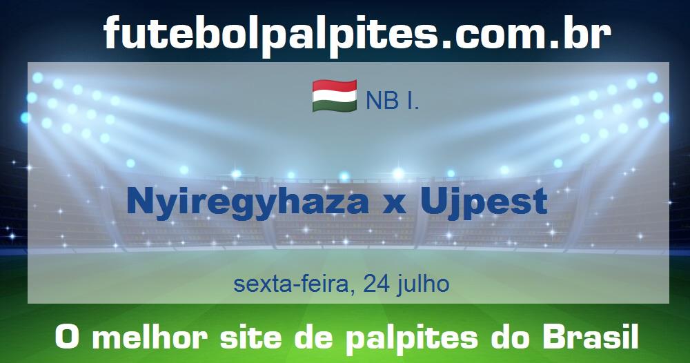 Nyiregyhaza x Ujpest Nyiregyhaza x Ujpest