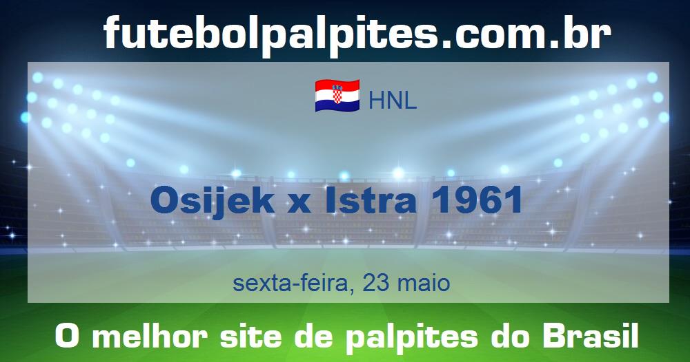Osijek x Istra 1961 Osijek x Istra 1961