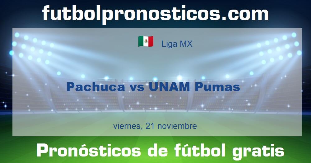 Pachuca vs UNAM Pumas