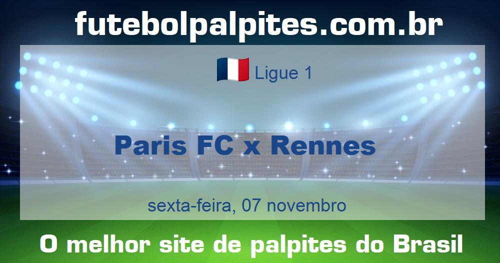 Paris FC x Rennes Paris FC x Rennes