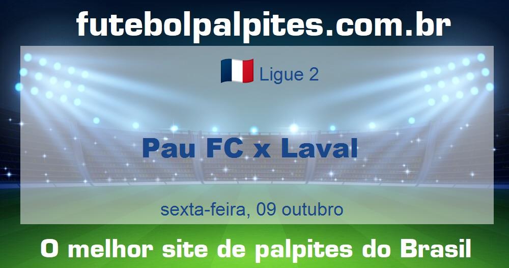 Pau FC x Laval Pau FC x Laval