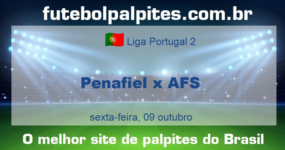 Penafiel x AFS Penafiel x AFS