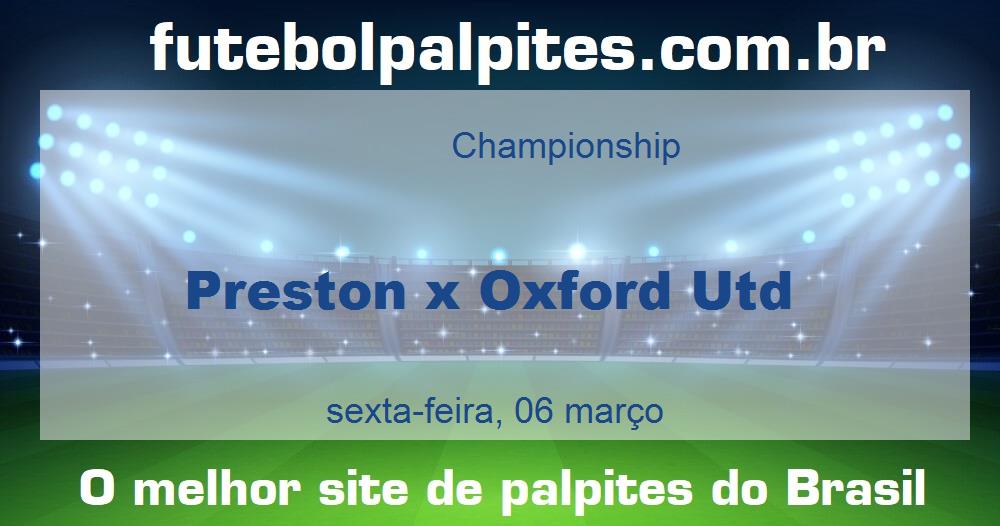 Preston x Oxford Utd