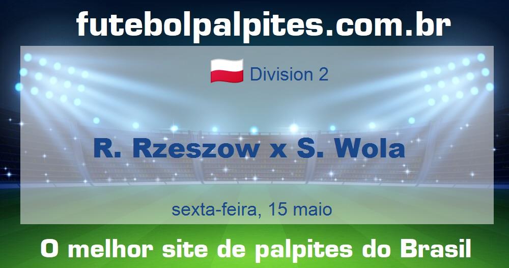 R. Rzeszow x S. Wola