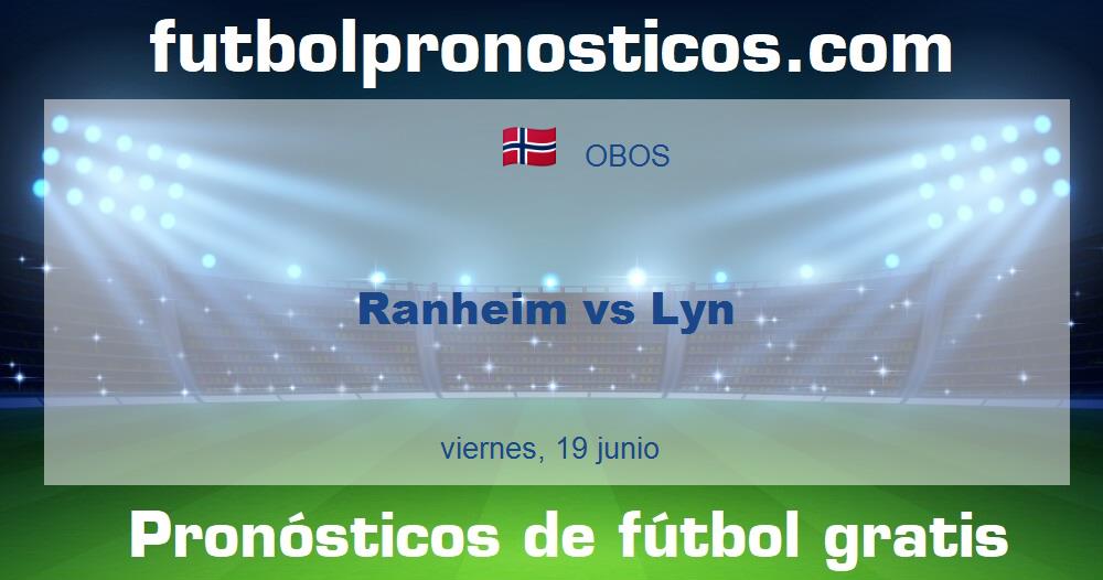 Ranheim vs Lyn