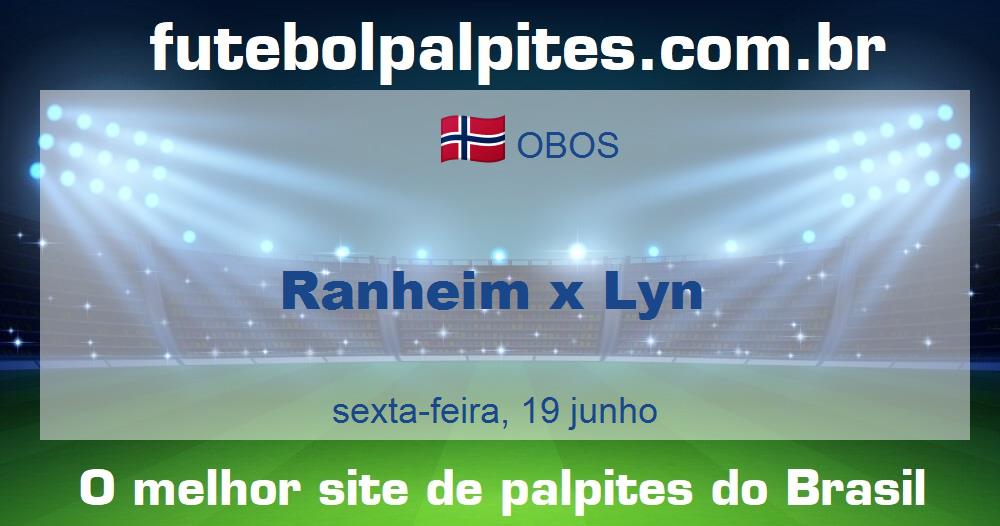 Ranheim x Lyn Ranheim x Lyn